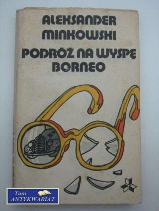 PODRÓŻ NA WYSPĘ BORNEO