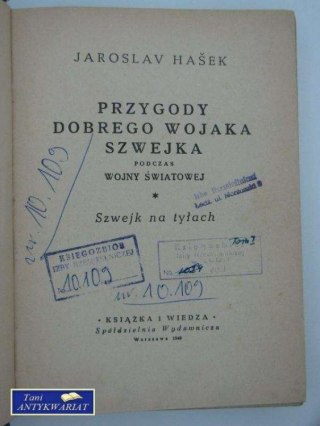 PRZYGODY DOBREGO WOJAKA SZWEJKA