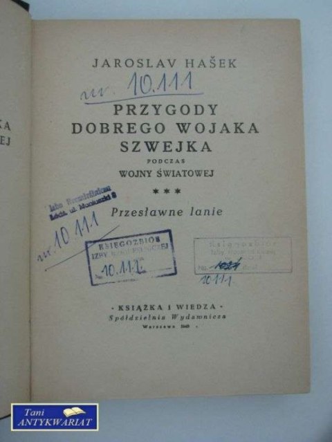 PRZYGODY DOBREGO WOJAKA SZWEJKA