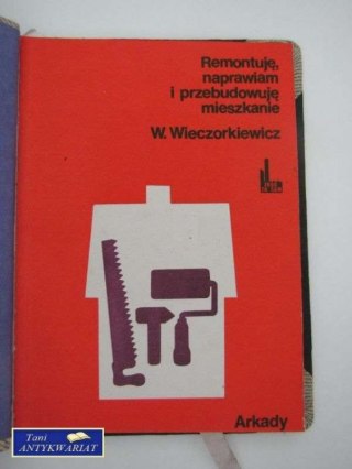 REMONTUJE, NAPRAWIAM I PRZEBUDOWUJĘ MIESZKANIE