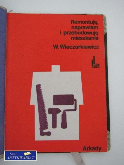 REMONTUJE, NAPRAWIAM I PRZEBUDOWUJĘ MIESZKANIE