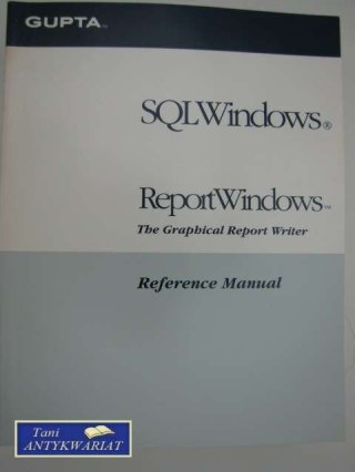 REPORT WINDOWS THE GRAPHICAL REPORT WRITER