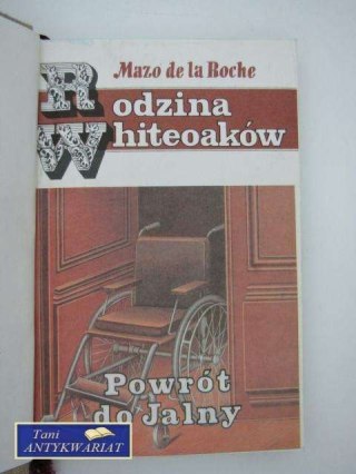 RODZINA WHITEOAKÓW POWRÓT DO JALNY