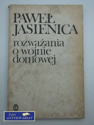 ROZWAŻANIA O WOJNIE DOMOWEJ