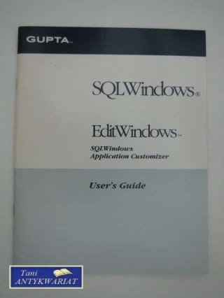SQL WINDOWS USER'S GUIDE