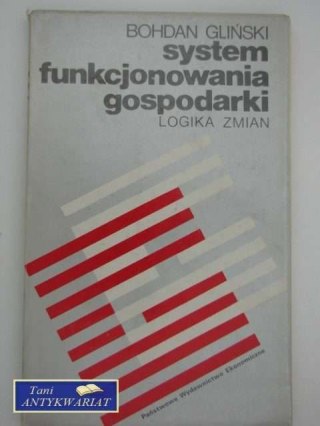 SYSTEM FUNKCJONOWANIA GOSPODARKI