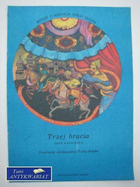 TRZEJ BRACIA TRZEJ BRACIA