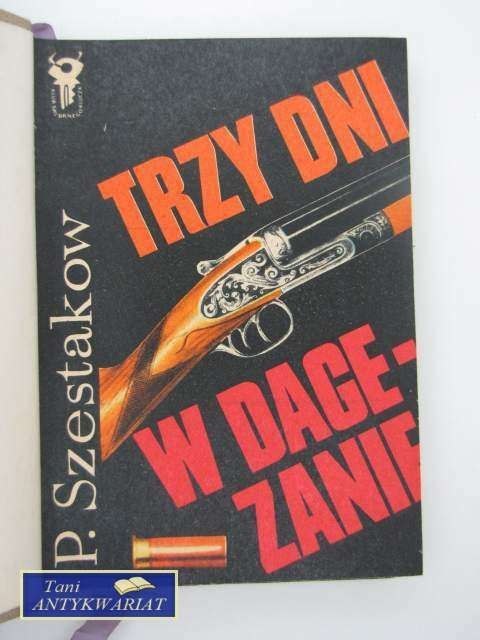 TRZY DNI W DAGAZANIE