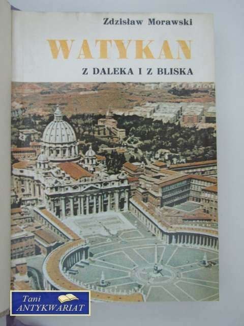 WATYKAN Z DALEKA I Z BLISKA