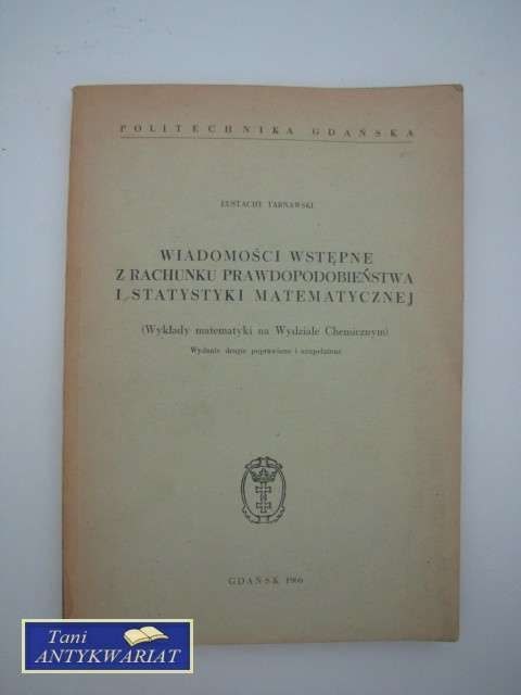 WIADOMOŚCI WSTĘPNE Z RACHUNKU PRAWDOPODOBIEŃSTWA...