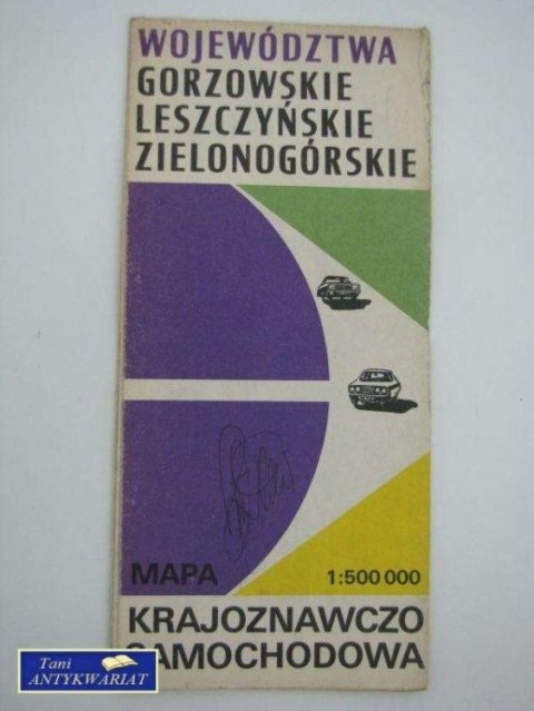 WOJEWÓDZTWA GORZOWSKIE LESZCZYŃSKIE ZIELONOGÓRSKIE WOJEWÓDZTWA GORZOWSKIE LESZCZYŃSKIE ZIELONOGÓRSKIE