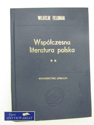 WSPÓŁCZESNA LITERATURA POLSKA T. 2