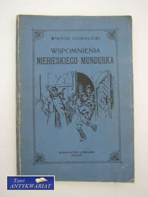 WSPOMNIENIA NIEBIESKIEGO MUNDURKA