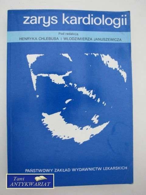 ZARYS KARDIOLOGII ZARYS KARDIOLOGII