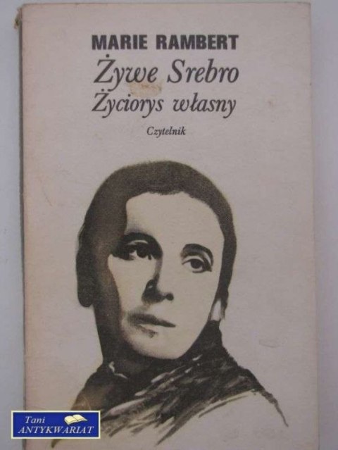 ŻYWE SREBRO ŻYCIORYS WŁASNY