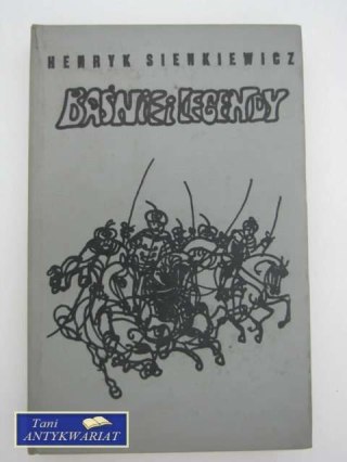 BAŚNIE I LEGENDY