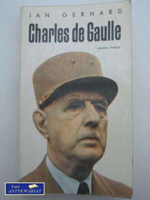 CHARLES DE GAULLE TOM I