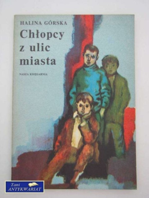 CHŁOPCY Z ULICY MIASTA