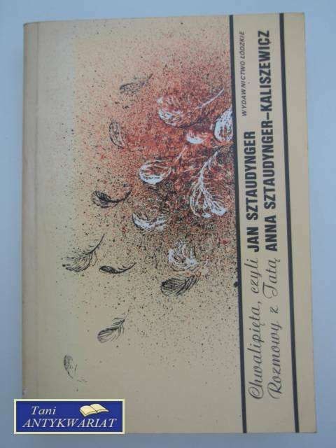 CHWALIPIĘTA CZYLI ROZMOWY Z TATĄ