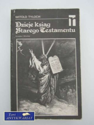 DZIEJE KSIĄG STAREGO TESTAMENTU