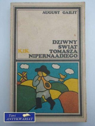 DZIWNY ŚWIAT TOMASZA NIPERNAADIEGO