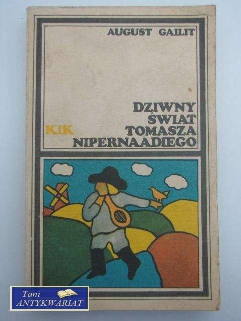 DZIWNY ŚWIAT TOMASZA NIPERNAADIEGO