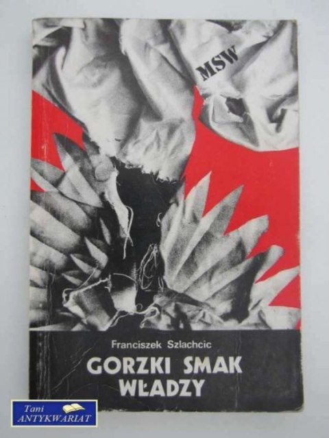 GORZKI SMAK WŁADZY