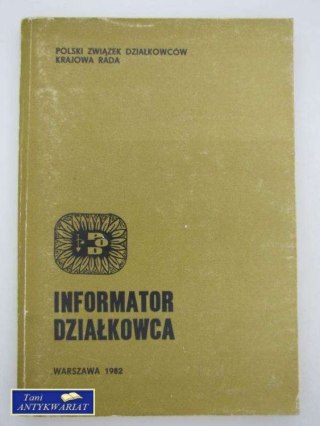 INFORMATOR DZIAŁKOWCA