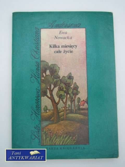 KILKA MIESIĘCY CAŁE ŻYCIE