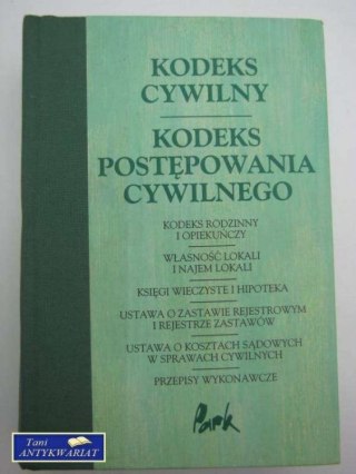 KODEKS CYWILNY I KODEKS POSTĘPOWANIA CYWILNEGO
