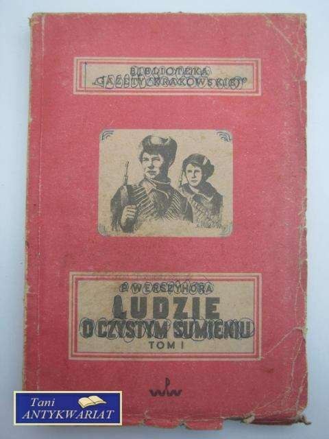 LUDZIE O CZYSTYM SUMIENIU tom 1
