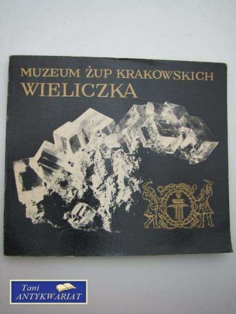 MUZEUM ŻUP KRAKOWSKICH WIELIKICZKA