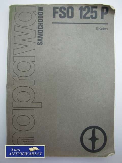 NAPRAWA SAMOCHODÓW FSO 125 P