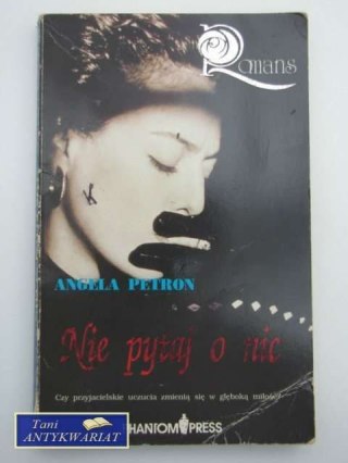 NIE PYTAJ O NIC
