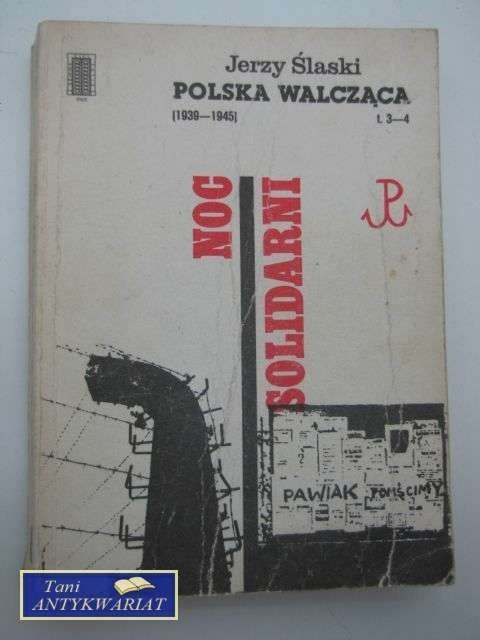 NOC SOLIDARNI POLSKA WALCZĄCA