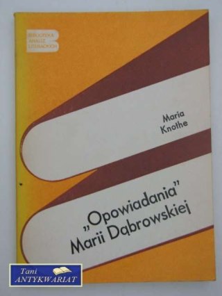 OPOWIADANIA MARII DĄBROWSKIEJ