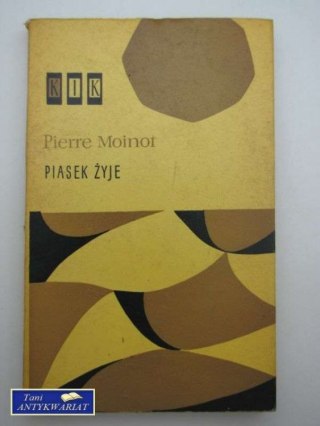 PIASEK ŻYJE