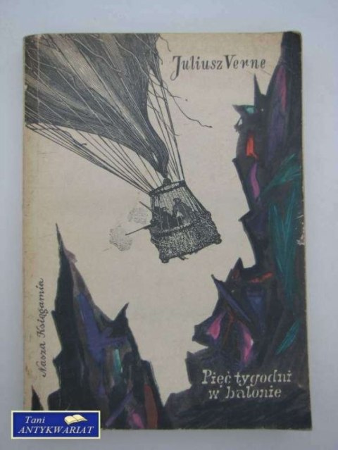 PIĘĆ TYGODNI W BALONIE