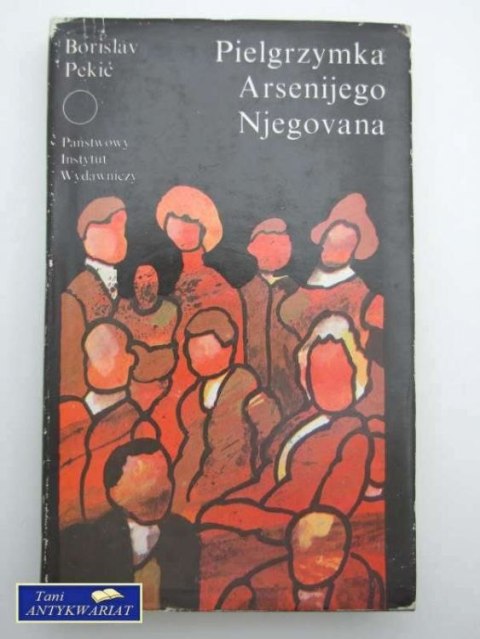 PIELGRZYMKA ARSENIJEGO NJEGOVANA