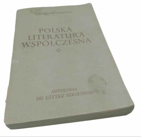 POLSKA LITERATURA WSPÓŁCZESNA wyd. z 1972 roku