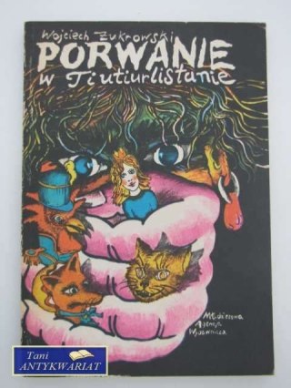 PORWANIE W TIUTIURLISTANIE