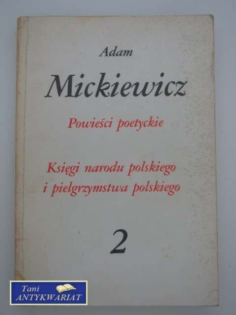 POWIEŚCI POETYCKIE KSIĘGA NARODU POLSKIEGO I ...