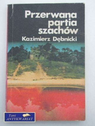 PRZERWANA PARTIA SZACHÓW