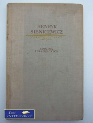 RODZINA POŁANIECKICH TOM III