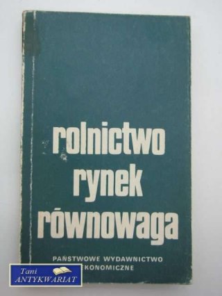 ROLNICTWO RYNEK RÓWNOWAGA