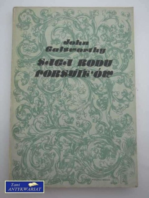 SAGA RODU FORSYTE'ÓW TOM III