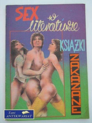 SEX W LITERATURZE KSIĄŻKI ZAKAZANE
