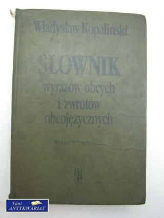 SŁOWNIK WYRAZÓW OBCYCH I ZWROTÓW OBCOJĘZYCZNYCH