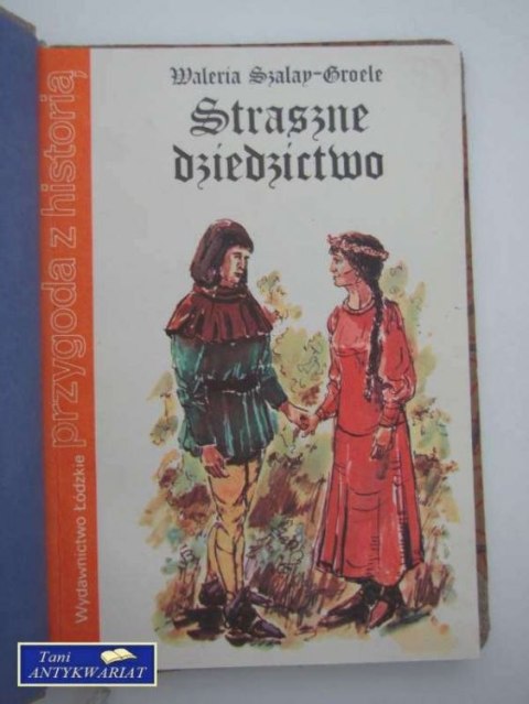 STRASZNE DZIEDZICTWO