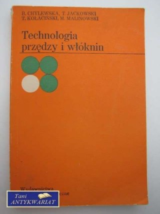 TECHNOLOGIA PRZĘDZY I WŁÓKNIN